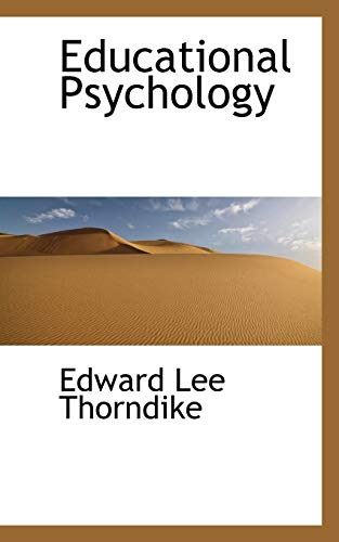 Educational Psychology (9781113116116) by Thorndike, Edward Lee