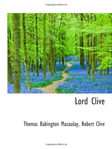 Lord Clive (9781113121929) by Macaulay, Thomas Babington