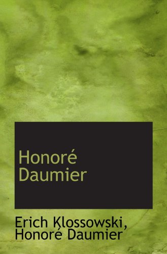 Stock image for Honor Daumier for sale by Revaluation Books