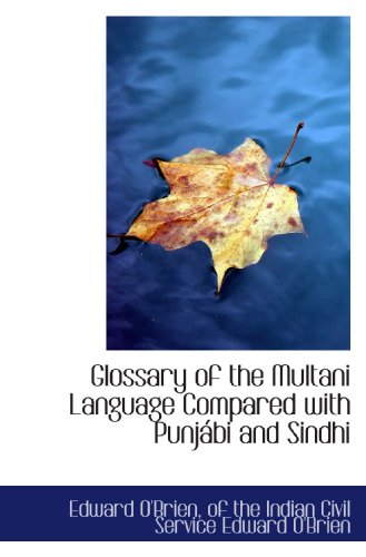 Stock image for Glossary of the Multani Language Compared with Punjbi and Sindhi for sale by Revaluation Books