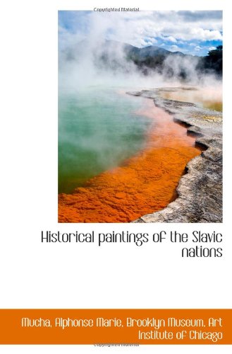 Stock image for Historical paintings of the Slavic nations for sale by Revaluation Books