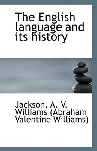 9781113135698: The English language and its history