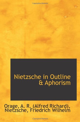 9781113136480: Nietzsche in Outline & Aphorism