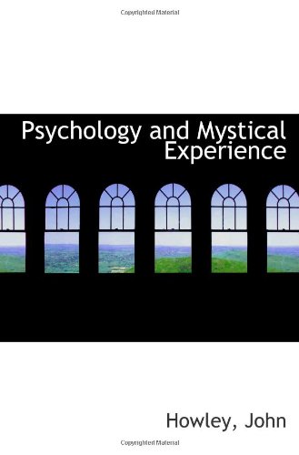 Beispielbild fr Psychology and Mystical Experience zum Verkauf von Revaluation Books