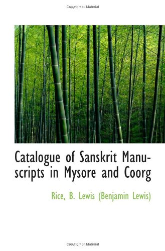 9781113144270: Catalogue of Sanskrit Manuscripts in Mysore and Coorg