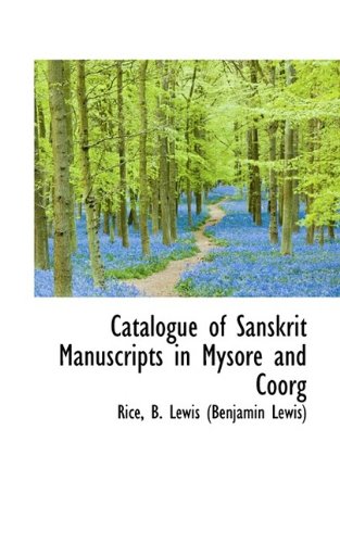 9781113144331: Catalogue of Sanskrit Manuscripts in Mysore and Coorg