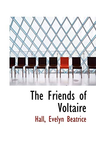 9781113152138: The Friends of Voltaire