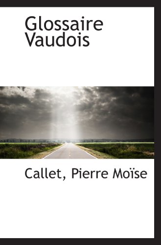 Stock image for Glossaire Vaudois for sale by Revaluation Books