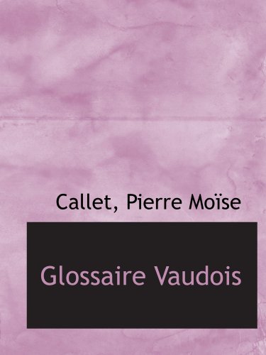 9781113152961: Glossaire Vaudois