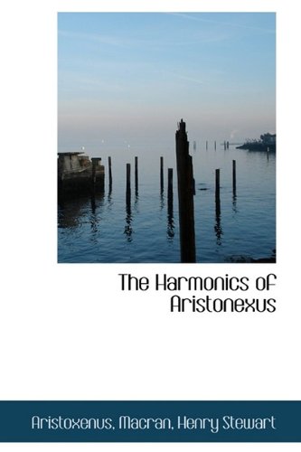 9781113154071: The Harmonics of Aristonexus