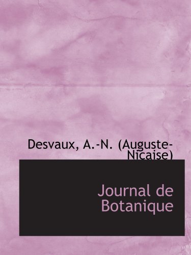 Imagen de archivo de Journal de Botanique a la venta por Revaluation Books
