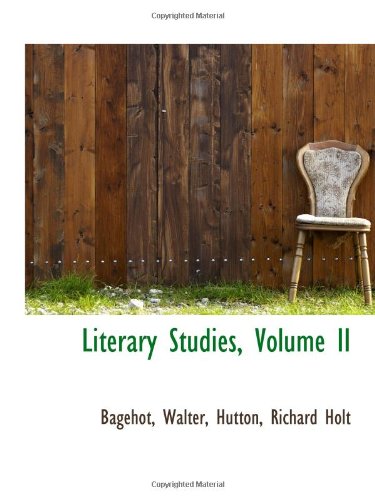 Literary Studies, Volume II (9781113160638) by Walter