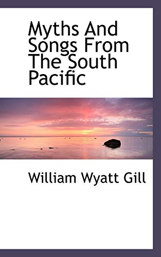 9781113163073: Myths And Songs From The South Pacific