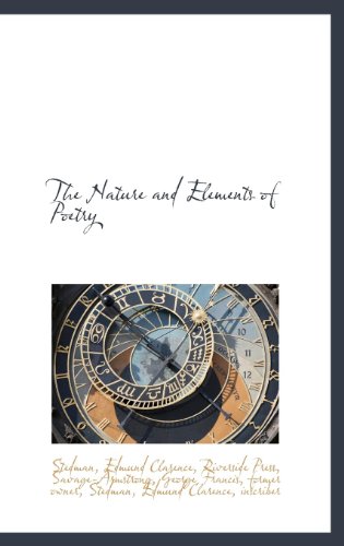 9781113163493: The Nature and Elements of Poetry