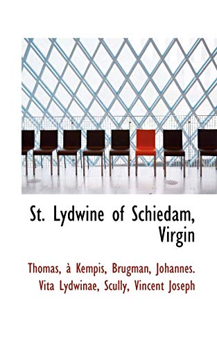 9781113170088: St. Lydwine of Schiedam, Virgin