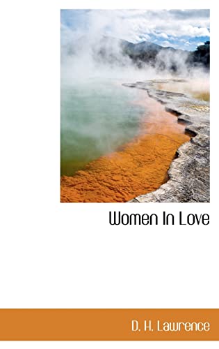 9781113177957: Women In Love (Bibliolife Reproduction)