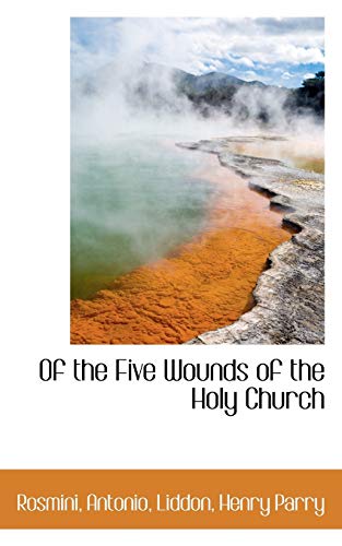 Stock image for Of the Five Wounds of the Holy Church for sale by medimops