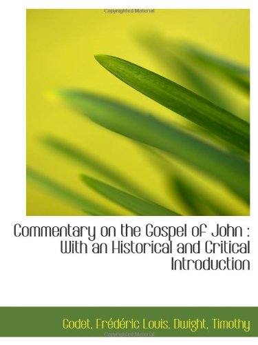 Stock image for Commentary on the Gospel of John : With an Historical and Critical Introduction for sale by MusicMagpie