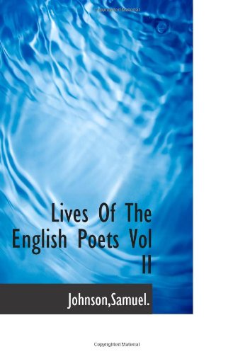Lives Of The English Poets Vol II (9781113206305) by Johnson, .