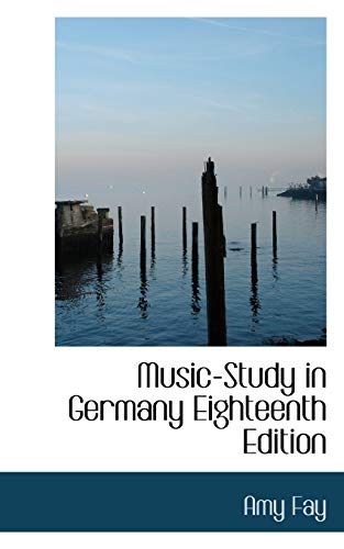 Beispielbild fr MUSIC-STUDY IN GERMANY. zum Verkauf von Cambridge Rare Books