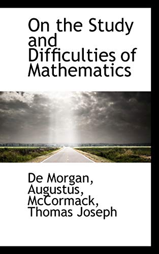 Beispielbild fr On the Study and Difficulties of Mathematics zum Verkauf von Buchpark