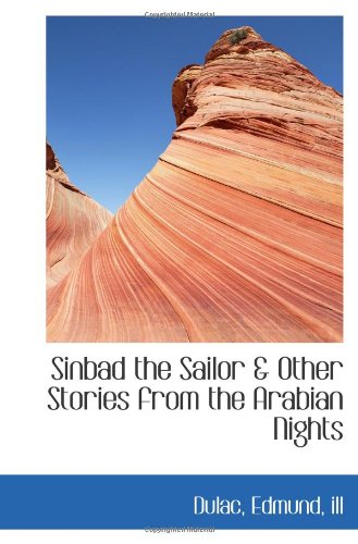 Stock image for Sinbad the Sailor & Other Stories from the Arabian Nights for sale by Revaluation Books