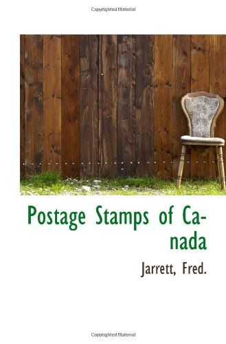 Beispielbild fr Postage Stamps of Canada zum Verkauf von Revaluation Books