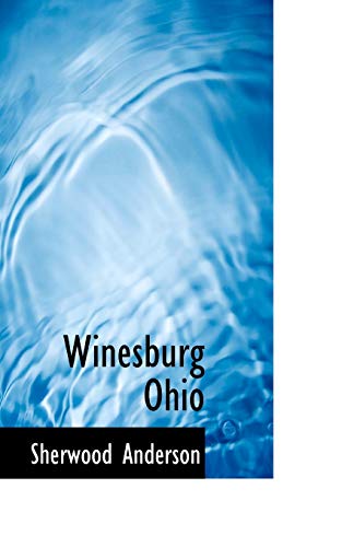 Winesburg Ohio (9781113225351) by Anderson, Sherwood