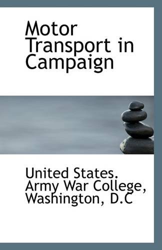 9781113285096: Motor Transport in Campaign