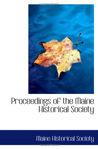 9781113293855: Proceedings of the Maine Historical Society