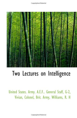 Beispielbild fr Two Lectures on Intelligence zum Verkauf von Revaluation Books