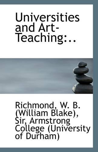 9781113311528: Universities and Art-Teaching