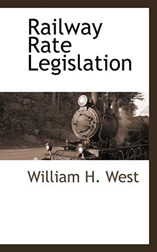 Stock image for Railway Rate Legislation for sale by Ebooksweb