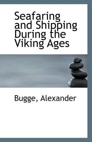 Beispielbild fr Seafaring and Shipping During the Viking Ages zum Verkauf von Buchpark