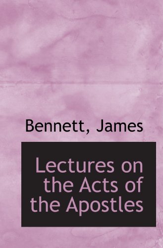 Lectures on the Acts of the Apostles (German Edition) (9781113332615) by James