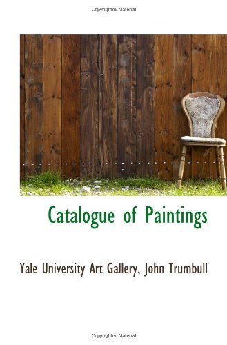 Beispielbild fr Catalogue of Paintings zum Verkauf von Revaluation Books