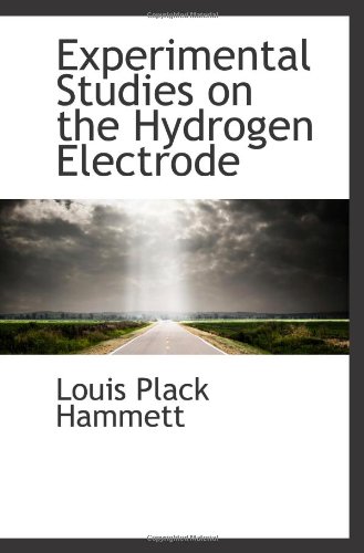 Stock image for Experimental Studies on the Hydrogen Electrode for sale by Revaluation Books