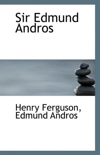 9781113390394: Sir Edmund Andros