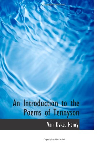 9781113432506: An Introduction to the Poems of Tennyson