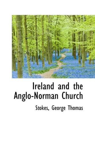 9781113433206: Ireland and the Anglo-Norman Church