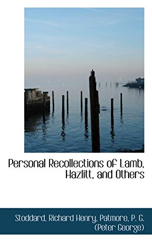 9781113449481: Personal Recollections of Lamb, Hazlitt, and Others