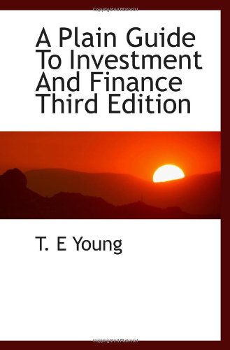 Stock image for A Plain Guide To Investment And Finance Third Edition for sale by Revaluation Books