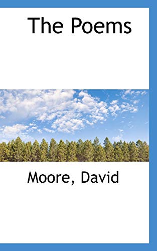 The Poems (9781113452375) by David, Moore