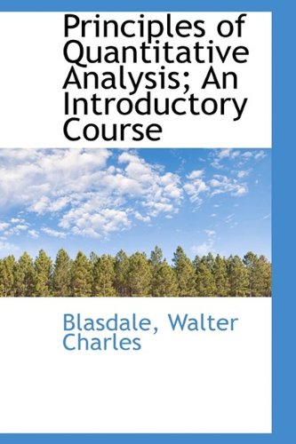 9781113456083: Principles of Quantitative Analysis; An Introductory Course