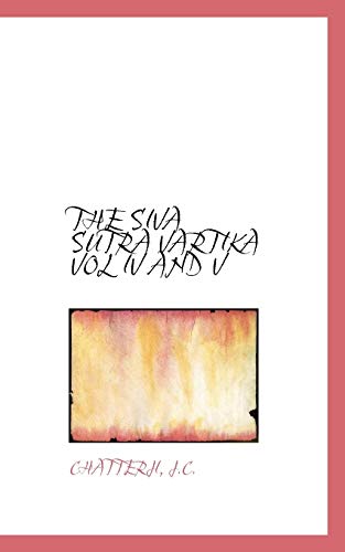 Beispielbild fr The Siva Sutra Vartika Vol IV and V zum Verkauf von Buchpark