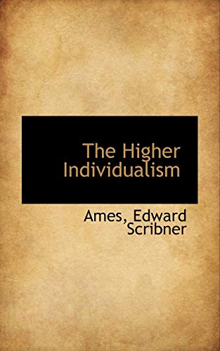 Imagen de archivo de The Higher Individualism a la venta por Lucky's Textbooks
