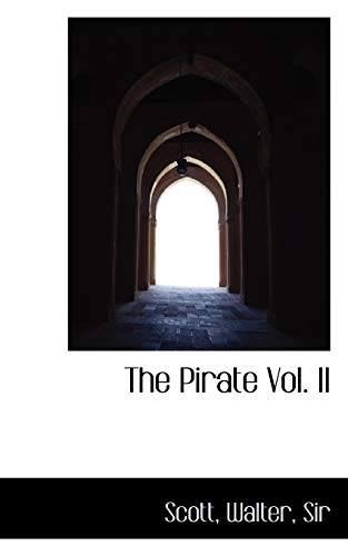 The Pirate Vol. II (9781113479655) by Sir, Scott Walter