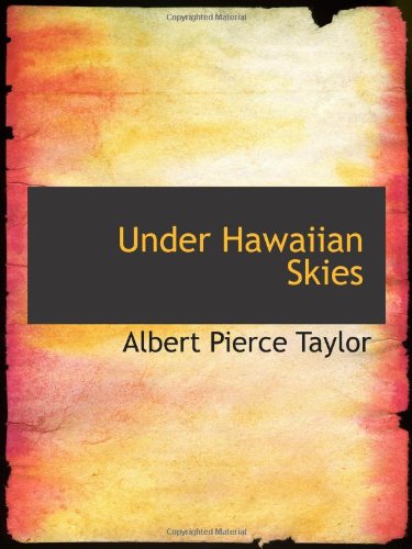 Stock image for Under Hawaiian Skies for sale by Revaluation Books