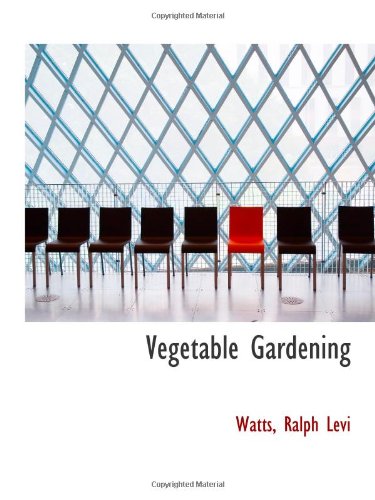 9781113491534: Vegetable Gardening