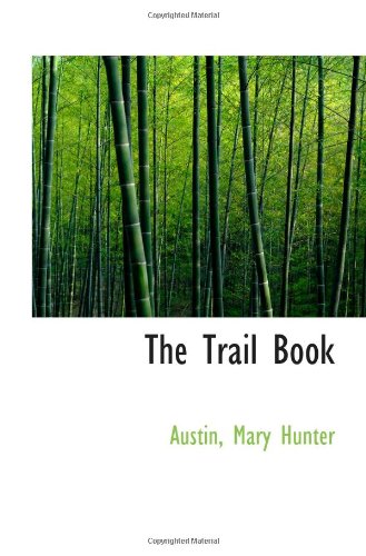 Stock image for The Trail Book for sale by Revaluation Books